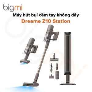 Máy hút bụi Dreame Z10S Station
