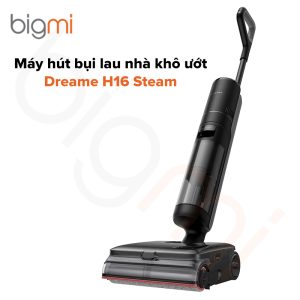 Máy hút bụi lau nhà khô ướt Dreame H16 Steam - Chính hãng