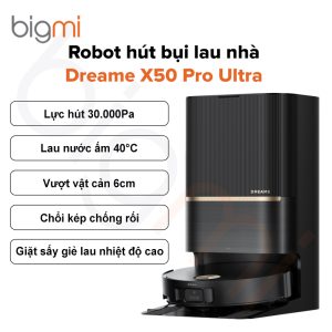Robot hút bụi lau nhà Dreame X50 Pro Ultra - Chính hãng